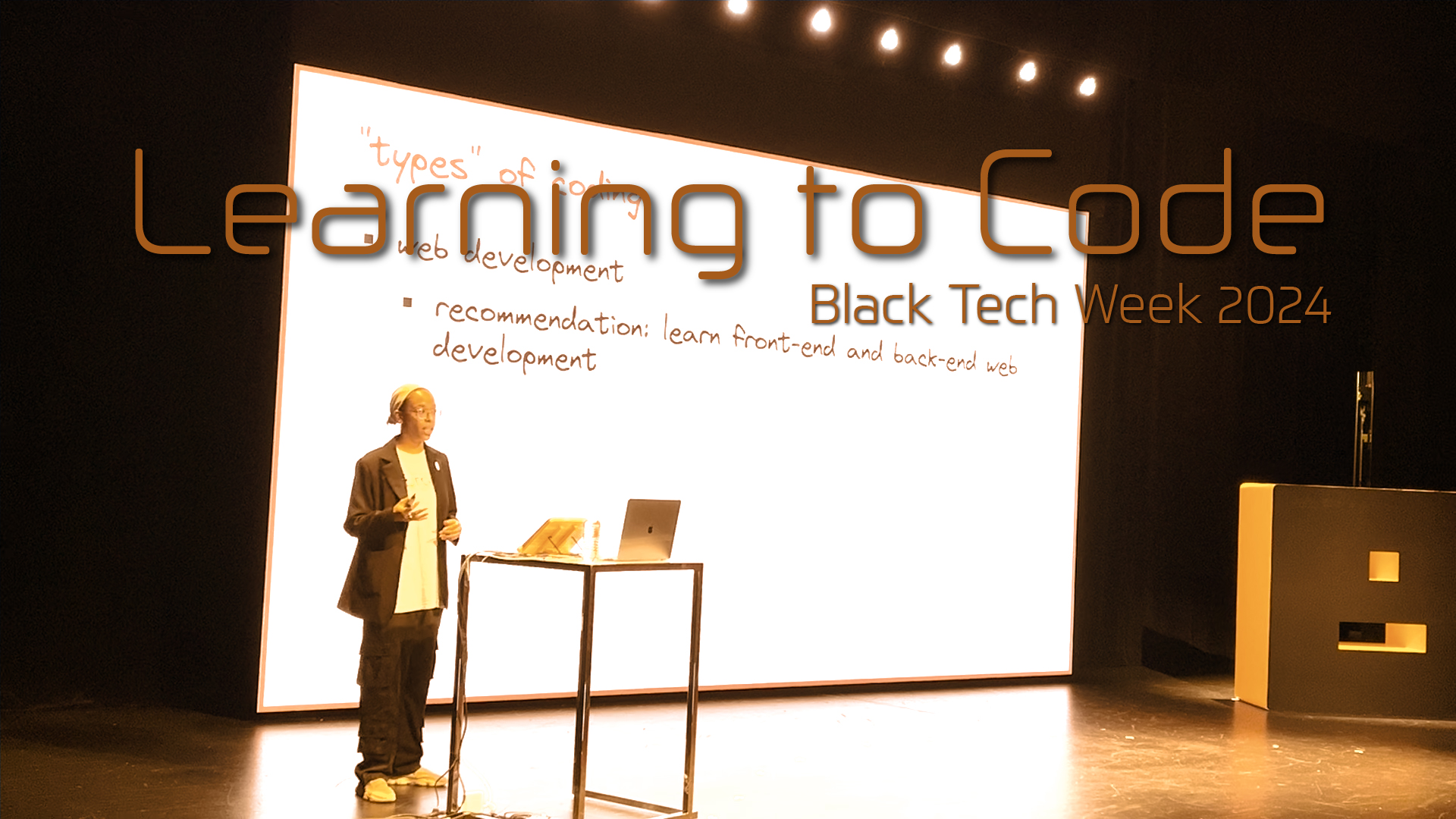 Learning to Code (Part 2) - Black Tech Week 2024 Thumbnail